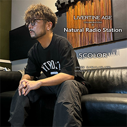 Natural Radio Station× LIVERTINE AGEコラボ