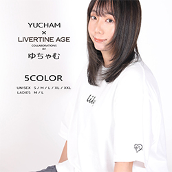 ゆちゃむ× LIVERTINE AGEコラボ