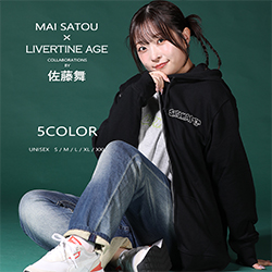 佐藤舞× LIVERTINE AGEコラボ