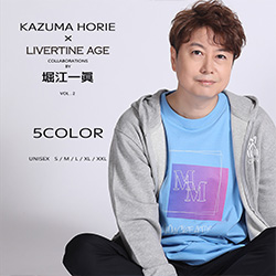堀江一眞× LIVERTINE AGEコラボ