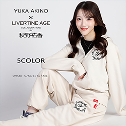 秋野祐香× LIVERTINE AGEコラボ