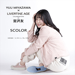 宮沢友× LIVERTINE AGEコラボ