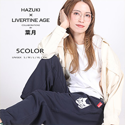 葉月× LIVERTINE AGEコラボ