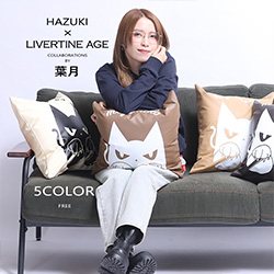 葉月× LIVERTINE AGEコラボ