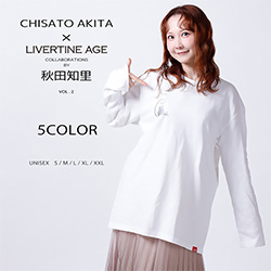 秋田知里× LIVERTINE AGEコラボ