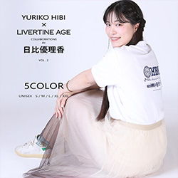日比優理香× LIVERTINE AGEコラボ