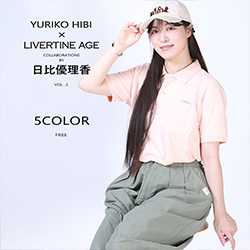 日比優理香× LIVERTINE AGEコラボ