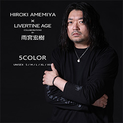 雨宮宏樹× LIVERTINE AGEコラボ