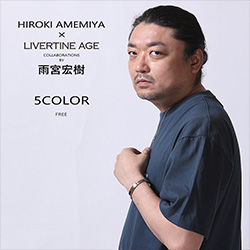 雨宮宏樹× LIVERTINE AGEコラボ