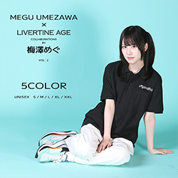 梅澤めぐ× LIVERTINE AGEコラボ