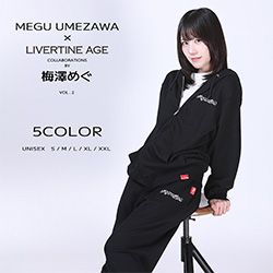 梅澤めぐ× LIVERTINE AGEコラボ
