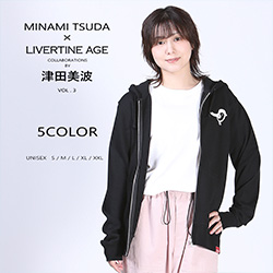 津田美波× LIVERTINE AGEコラボ