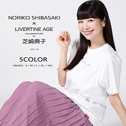 芝崎典子× LIVERTINE AGEコラボ