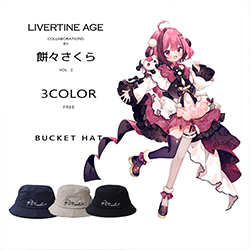 餅々さくら× LIVERTINE AGEコラボ