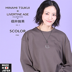 佃井皆美× LIVERTINE AGEコラボ